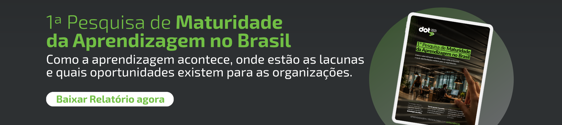 BANNER BLOG 1 Pesquisa de Maturidade da Aprendizagem no Brasil