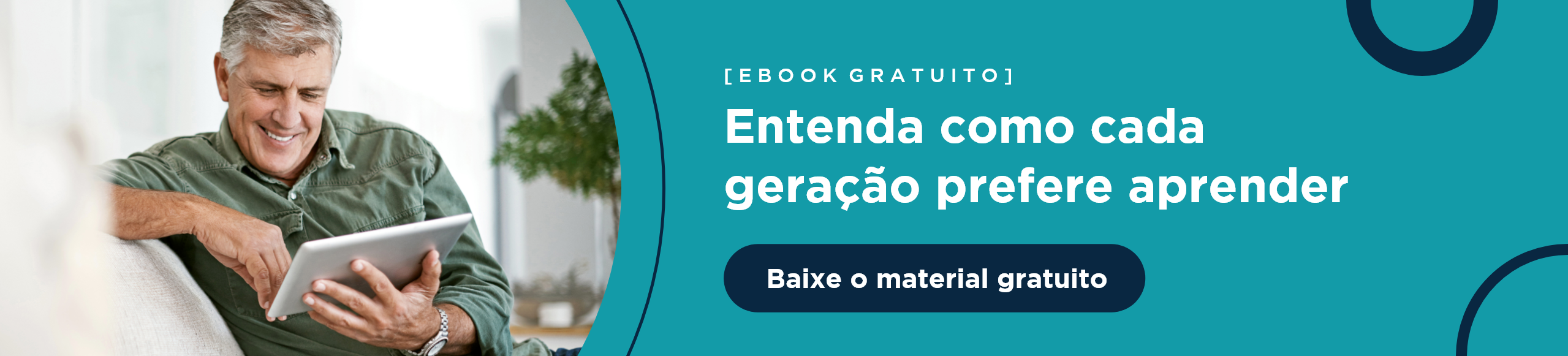 banner azul com os dizeres "ebook gratuito, entenda como cada geração prefere aprender, baixe o material gratuito"