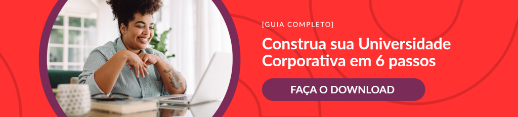 banner vermelho com os dizeres "guia completo, construa sua Universidade Corporativa em 6 passos, faça download"