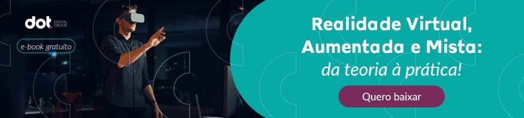 banner para baixar o ebook "Realidade Virtual, Aumentada e Mista: da teoria à prática"