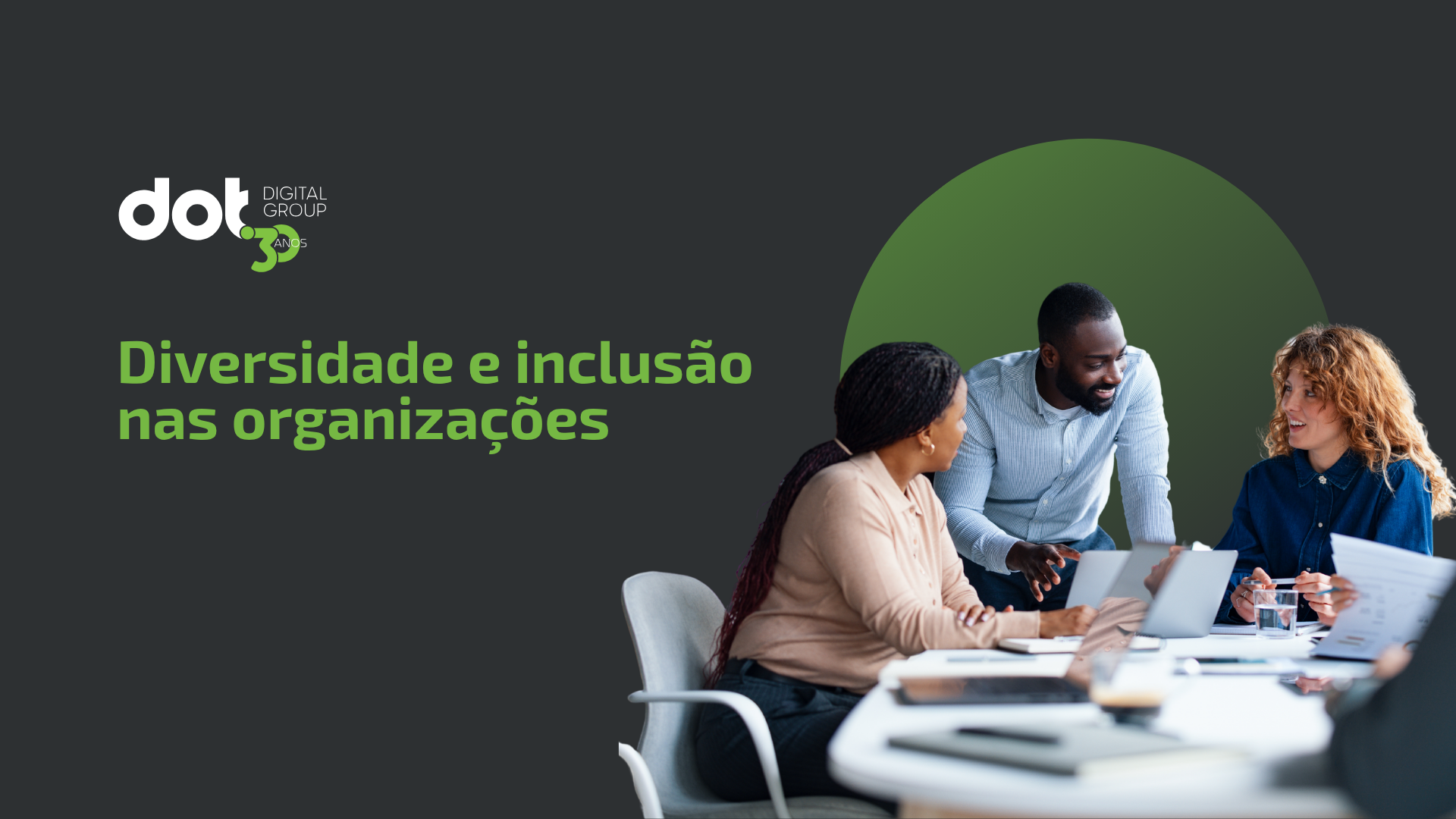 Diversidade e inclusão nas organizações: da intenção à prática