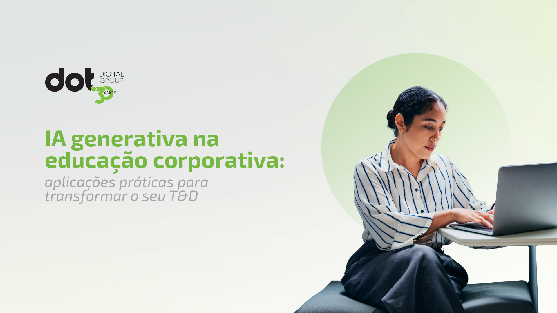 IA generativa na educação corporativa: aplicações práticas para transformar o T&D