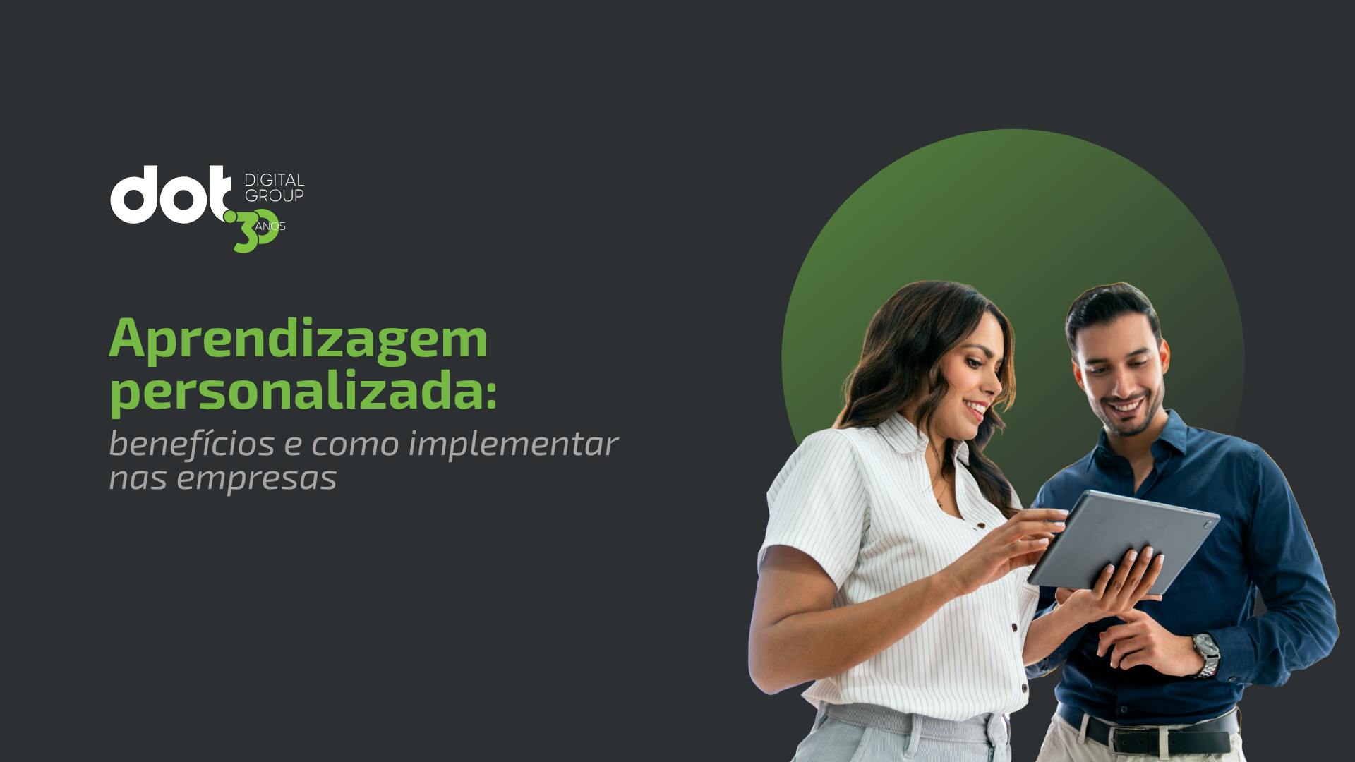 Aprendizagem personalizada: benefícios e como implementar nas empresas