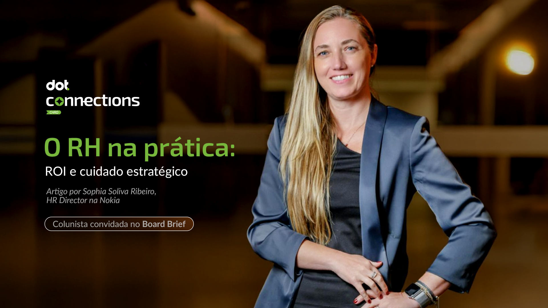 O RH na prática: ROI e cuidado estratégico